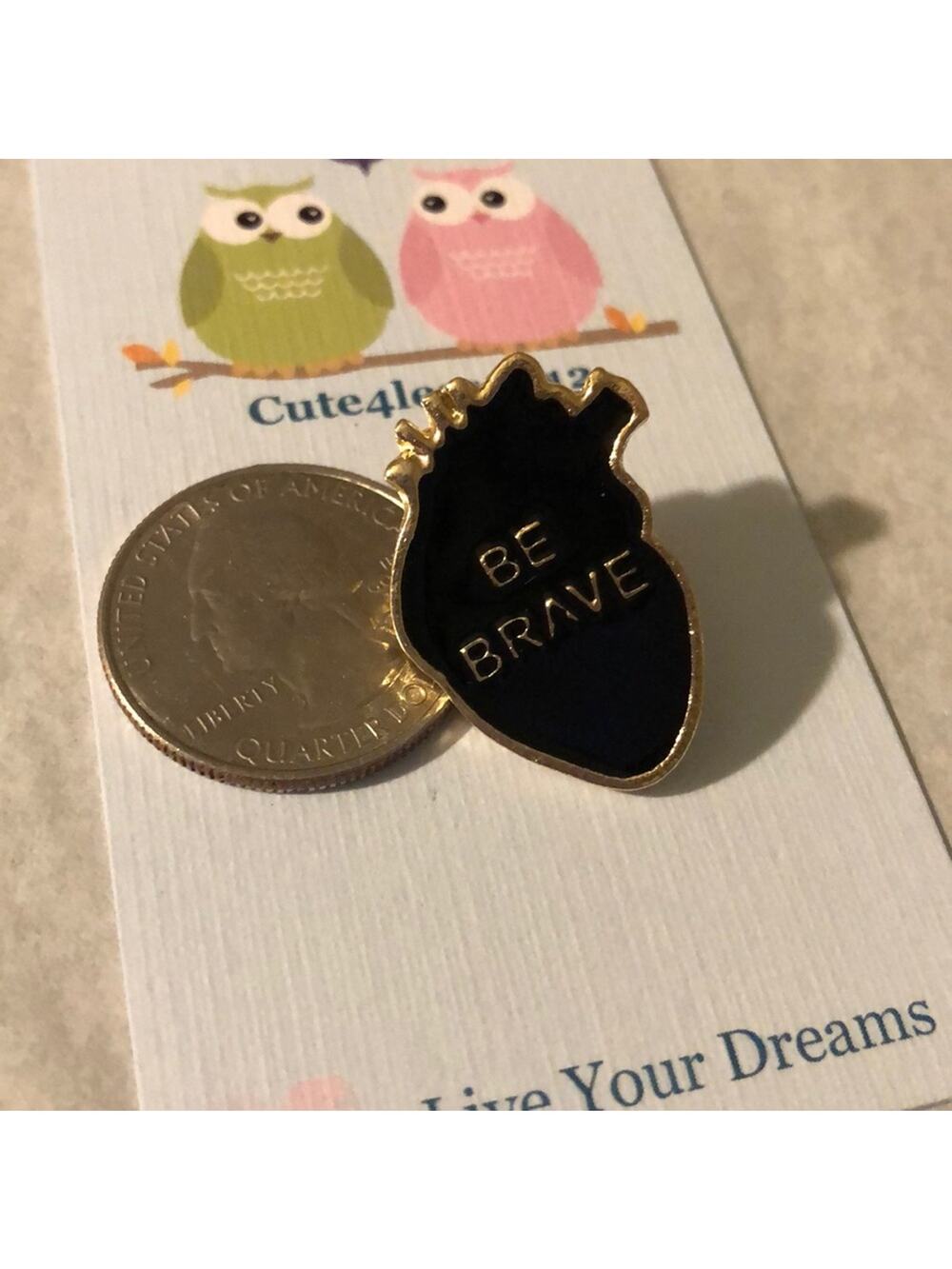 Heart Be Brave Pin Brooch
